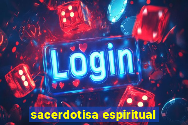 sacerdotisa espiritual